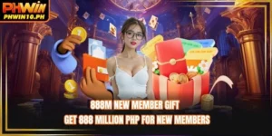 888M New Member Gift - Get 888 Million PHP For New Members