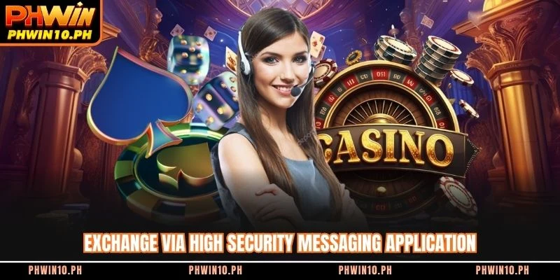 Exchange via high security messaging application