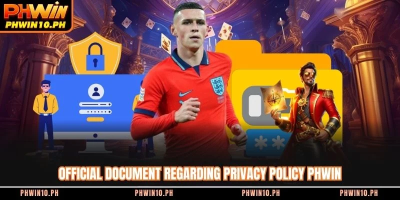 Official document regarding privacy policy PHWIN
