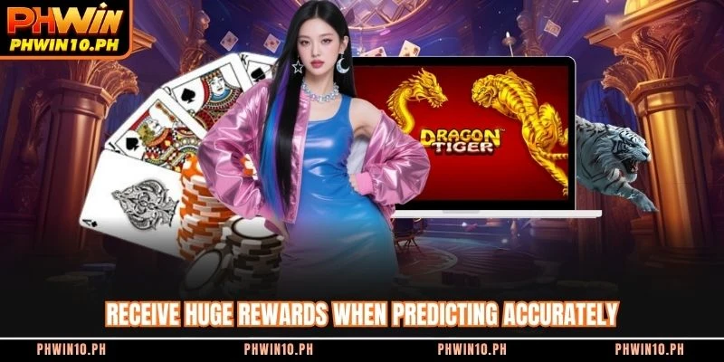 Receive huge rewards when predicting accurately